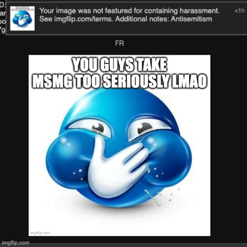 huh? stupid msmg circlejerk | made w/ Imgflip meme maker