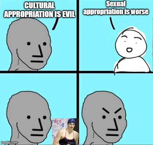 When Male Chauvinist Pigs figure out how to destroy Title 9 advances and restore the glass ceiling... | Sexual appropriation is worse; CULTURAL APPROPRIATION IS EVIL | image tagged in npc meme | made w/ Imgflip meme maker