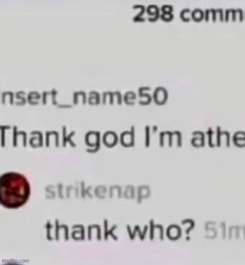 Atheist* | made w/ Imgflip meme maker