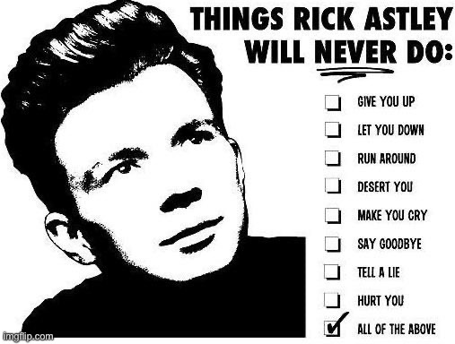 image tagged in memes,funny,rickroll | made w/ Imgflip meme maker