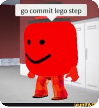 Go commit Lego step Blank Meme Template