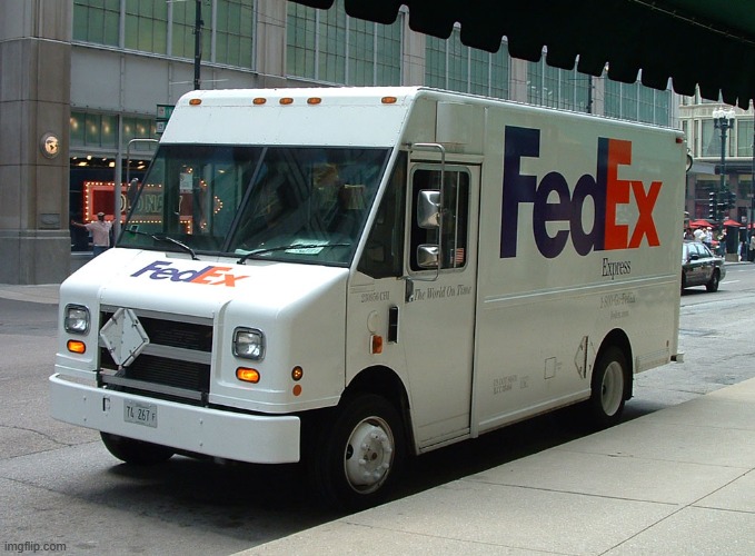 FedEx truck | image tagged in fedex truck | made w/ Imgflip meme maker