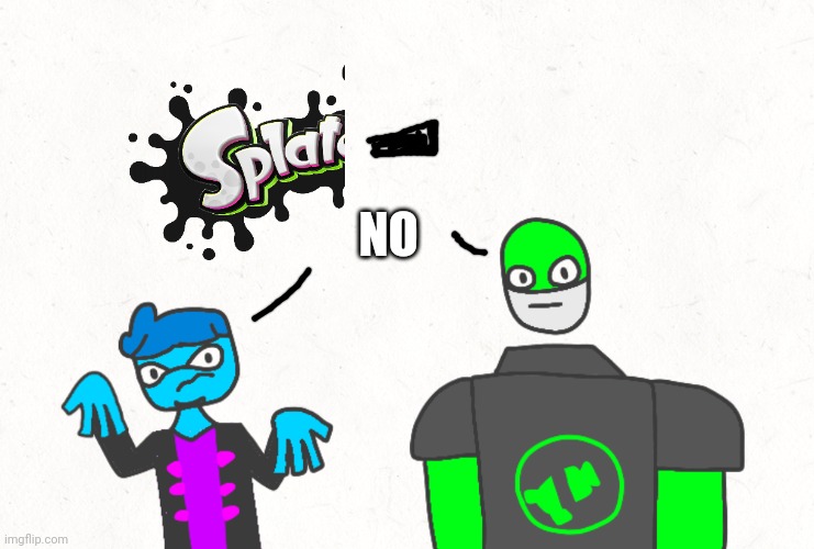 NO | made w/ Imgflip meme maker