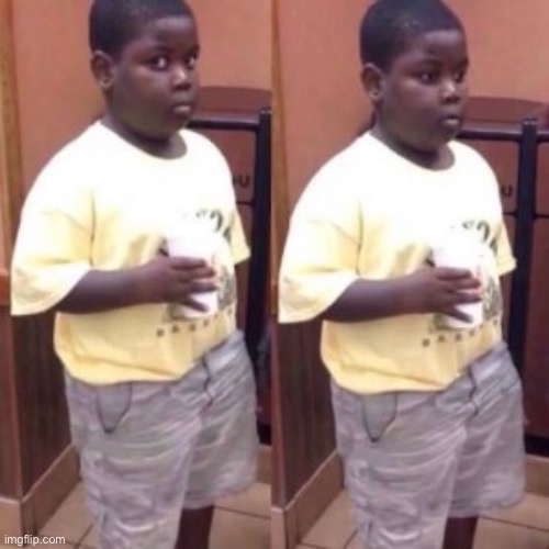 Fat Black Kid Looking Sideways | image tagged in fat black kid looking sideways | made w/ Imgflip meme maker