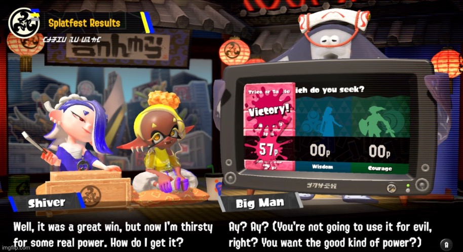 You’re wrong big man. I wanted this power for control… | image tagged in splatoon | made w/ Imgflip meme maker