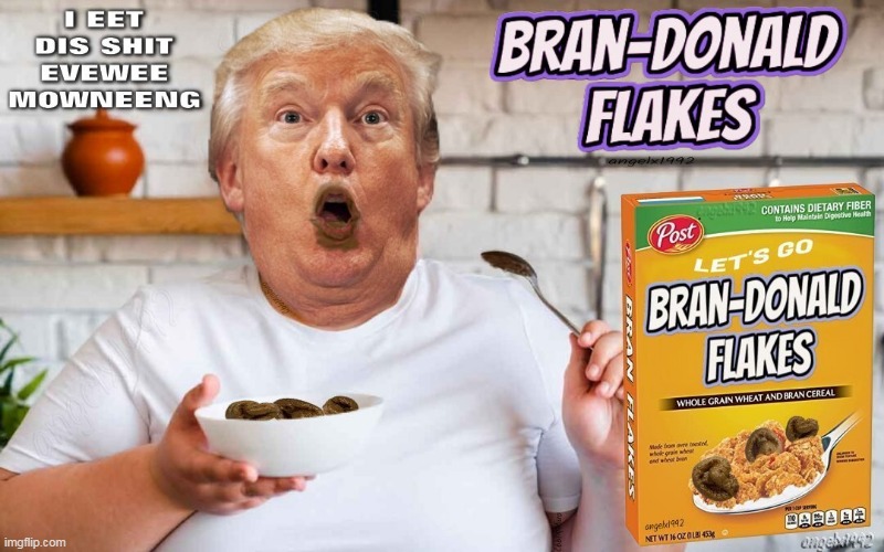 let's go bran-donald ! | image tagged in brandon,maga morons,clown car republicans,donald trump the clown,foodies,breakfast | made w/ Imgflip meme maker