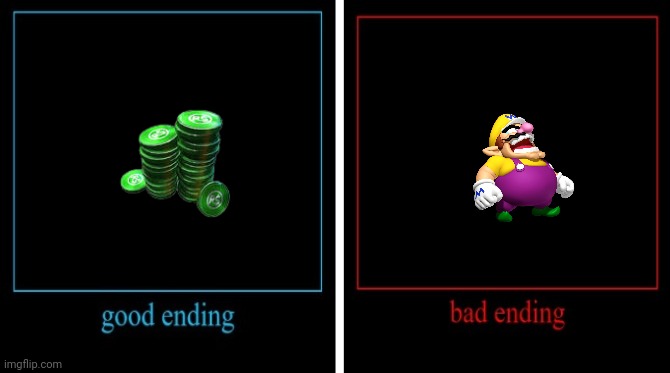 good ending - bad ending | image tagged in good ending - bad ending | made w/ Imgflip meme maker