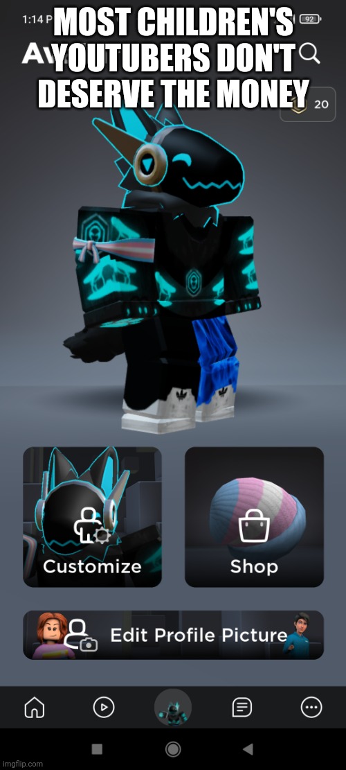 The toaster 2.0 | MOST CHILDREN'S YOUTUBERS DON'T DESERVE THE MONEY | image tagged in the toaster 2 0 | made w/ Imgflip meme maker