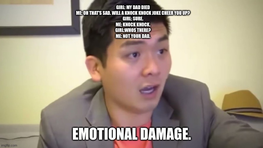 Emotional Damage Imgflip
