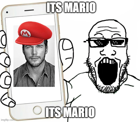 soyjak | ITS MARIO; ITS MARIO | image tagged in soyjak | made w/ Imgflip meme maker