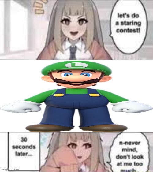 Staring contest 30 seconds | image tagged in staring contest 30 seconds,luigi | made w/ Imgflip meme maker