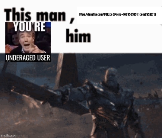 This man, _____ him | https://imgflip.com/i/7kzce0?nerp=1683563131#com25527712 | image tagged in this man _____ him | made w/ Imgflip meme maker