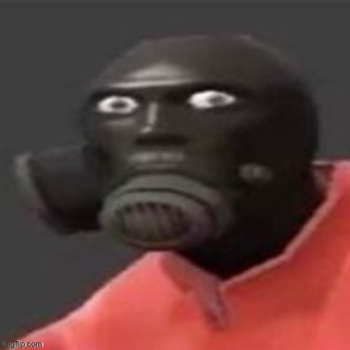 Disturbed Pyro (Credit to engineer gaming) | image tagged in disturbed pyro credit to engineer gaming | made w/ Imgflip meme maker