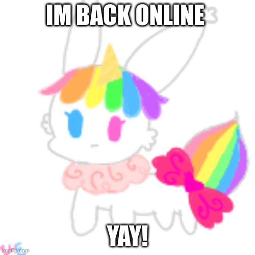 yay! | IM BACK ONLINE; YAY! | image tagged in chibi unicorn eevee | made w/ Imgflip meme maker