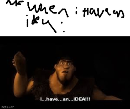 idea lore | image tagged in idea lore | made w/ Imgflip meme maker