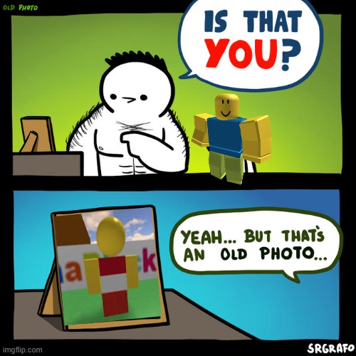 Feel old? | image tagged in is that you yeah but that's an old photo,feel old yet | made w/ Imgflip meme maker