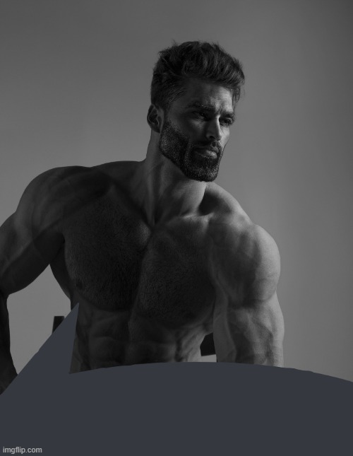 Giga Chad | image tagged in giga chad | made w/ Imgflip meme maker