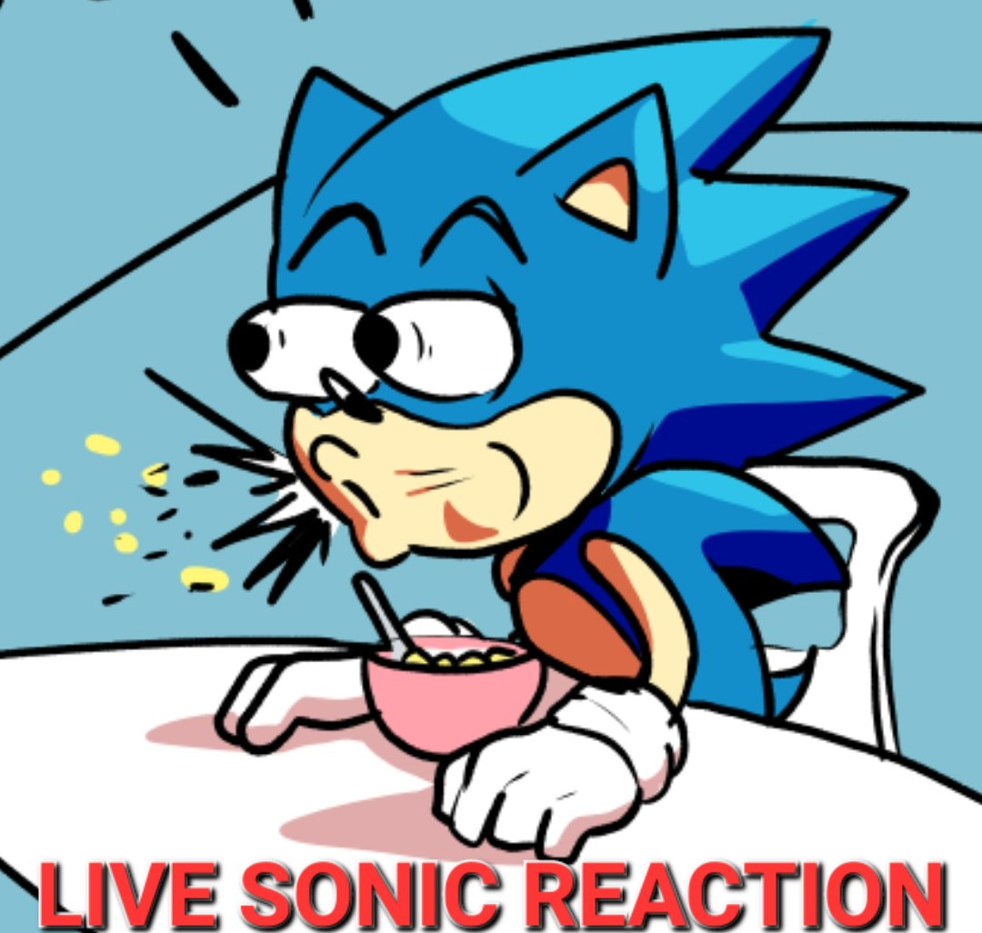 live sonic reaction Blank Meme Template