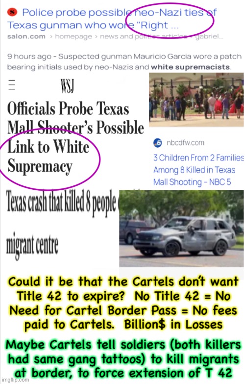 Hispanic Gunman & a Hispanic Driver Kill Migrants = White Supremacy? | image tagged in memes,mass casualties,not by accident,part of the plans,cartels n democrats scheme,fjb voters progressives leftists kissmyass | made w/ Imgflip meme maker