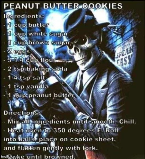 Peanut Butter Cookies. | made w/ Imgflip meme maker