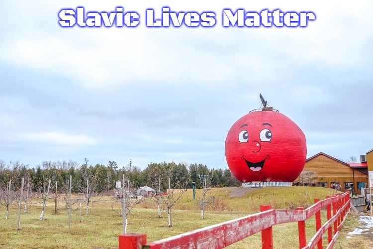 Slavic Big Apple | Slavic Lives Matter | image tagged in slavic big apple,slavic | made w/ Imgflip meme maker