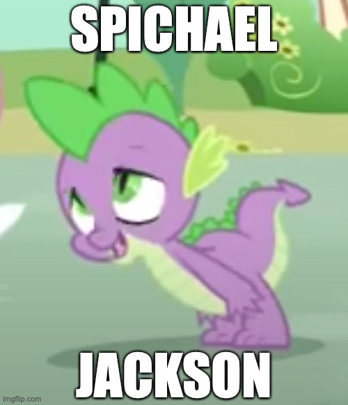 Angel, are you okay? | SPICHAEL; JACKSON; https://www.youtube.com/watch?v=mYbtBduEBIc | image tagged in memes,my little pony,michael jackson,lean,smooth criminal,spike | made w/ Imgflip meme maker
