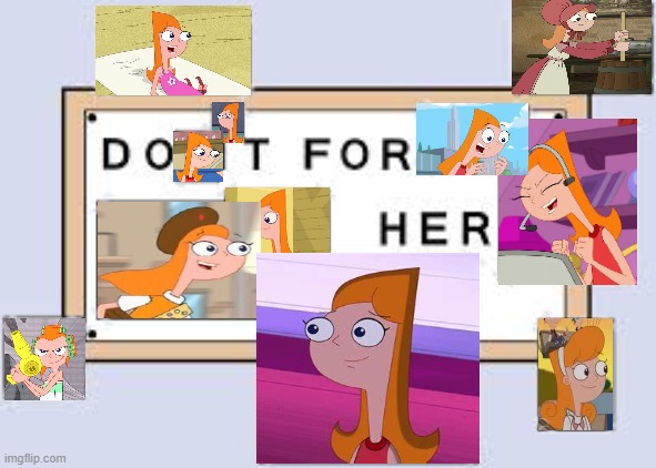 So it for Candace ? | image tagged in do it for her | made w/ Imgflip meme maker