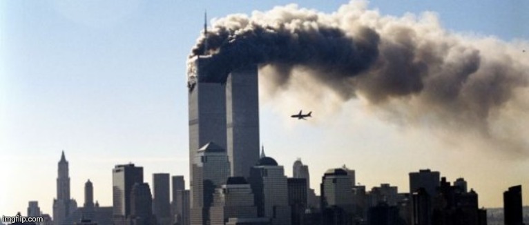 9/11 | image tagged in 9/11 | made w/ Imgflip meme maker