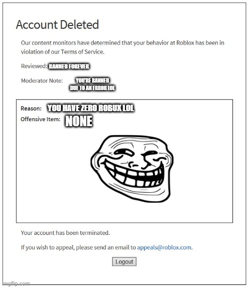 Banned from Roblox (FOREVER!!) - Imgflip