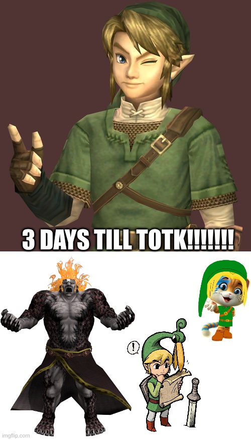 3 DAYS!!!!! (i gotta stop doing these) | 3 DAYS TILL TOTK!!!!!!! | image tagged in zelda | made w/ Imgflip meme maker
