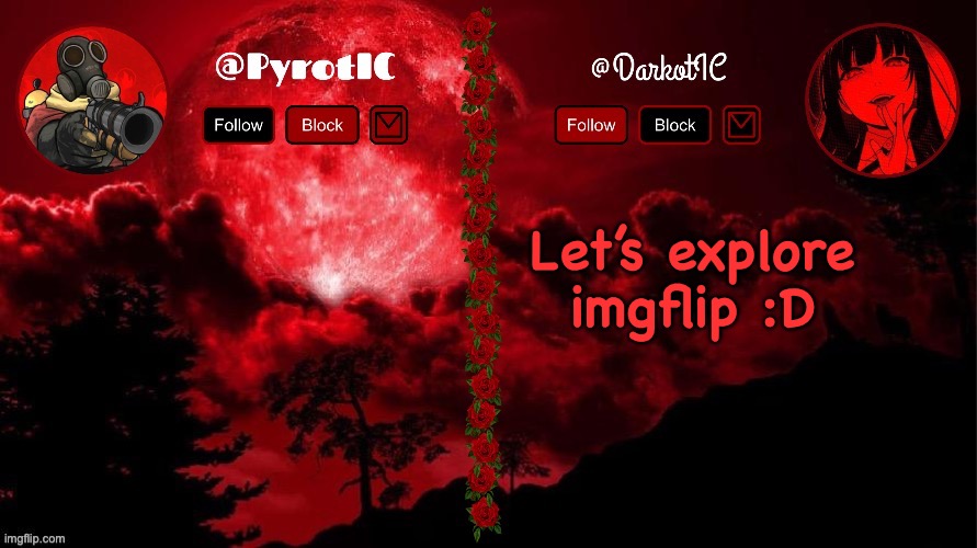Dark and Pyro shared temp(thx del) | Let’s explore imgflip :D | image tagged in dark and pyro shared temp thx del | made w/ Imgflip meme maker