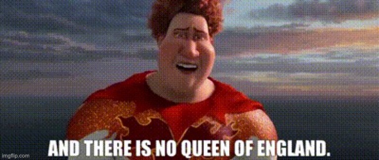 no queen | image tagged in no queen | made w/ Imgflip meme maker