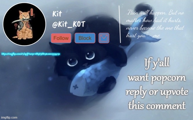 https://imgflip.com/i/7l4ylj?nerp=1683658815#com25553752 | https://imgflip.com/i/7l4ylj?nerp=1683658815#com25553752; If y'all want popcorn reply or upvote this comment | made w/ Imgflip meme maker