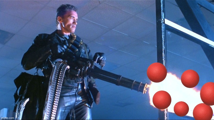 Terminator Minigun Arnold Schwarzenegger | image tagged in terminator minigun arnold schwarzenegger | made w/ Imgflip meme maker