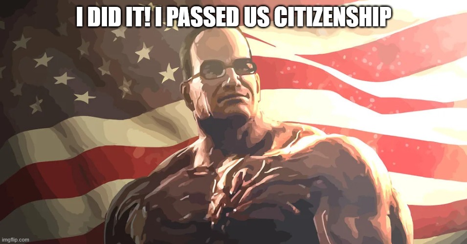 Back from the Interview | I DID IT! I PASSED US CITIZENSHIP | made w/ Imgflip meme maker