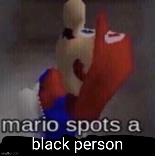 i hate race cars | black person | image tagged in nate higgers | made w/ Imgflip meme maker