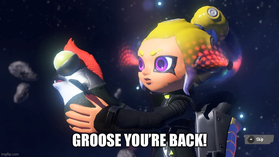 GROOSE YOU’RE BACK! | made w/ Imgflip meme maker