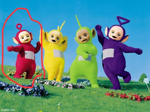 teletubbies | image tagged in teletubbies | made w/ Imgflip meme maker