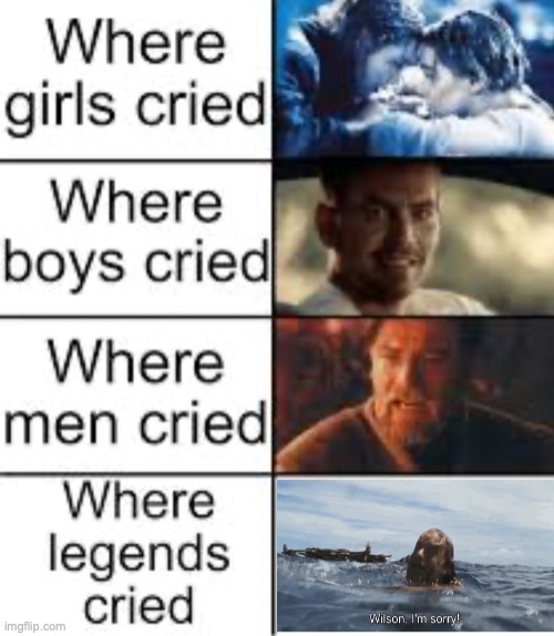 saddest movie ever | image tagged in where legends cried | made w/ Imgflip meme maker
