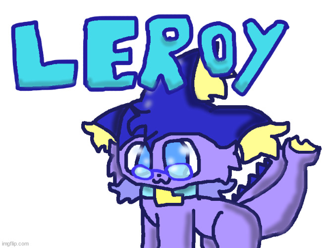 leroy is cringe he likes alphabet lore and lankybox | made w/ Imgflip meme maker