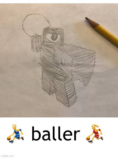 ballin’ | ⛹️‍♂️ baller ⛹️‍♀️ | image tagged in roblox,seek,doors,ballin | made w/ Imgflip meme maker