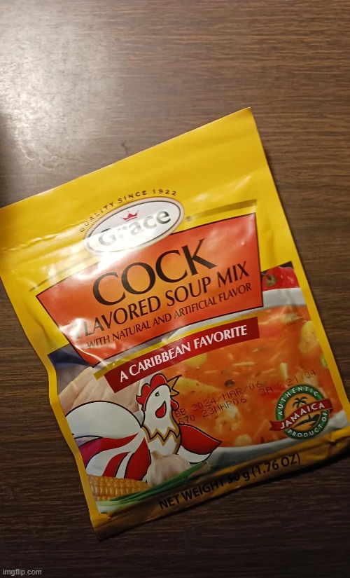 Flavored Soup Mix. | made w/ Imgflip meme maker
