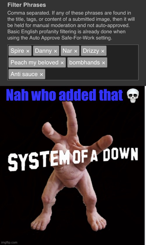 Nah who added that 💀 | image tagged in hand creature | made w/ Imgflip meme maker