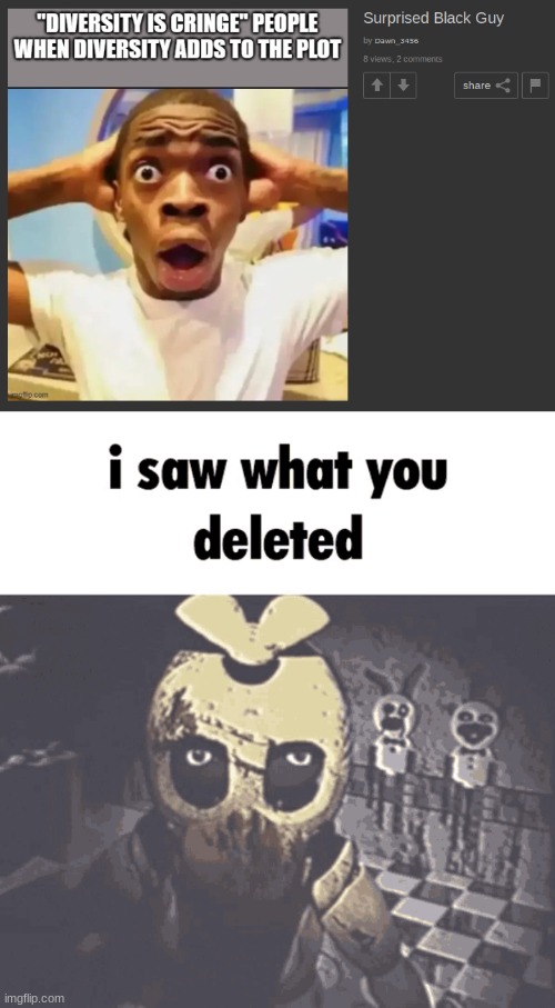 image tagged in i saw what you deleted | made w/ Imgflip meme maker