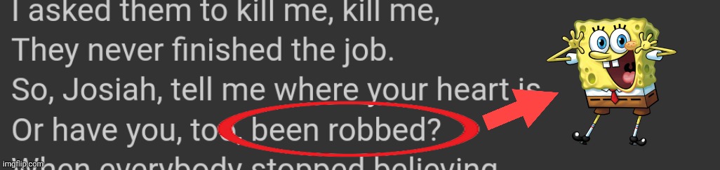 i was writing lyrics with a friend and then i noticed this in one of my parts :skull: | made w/ Imgflip meme maker