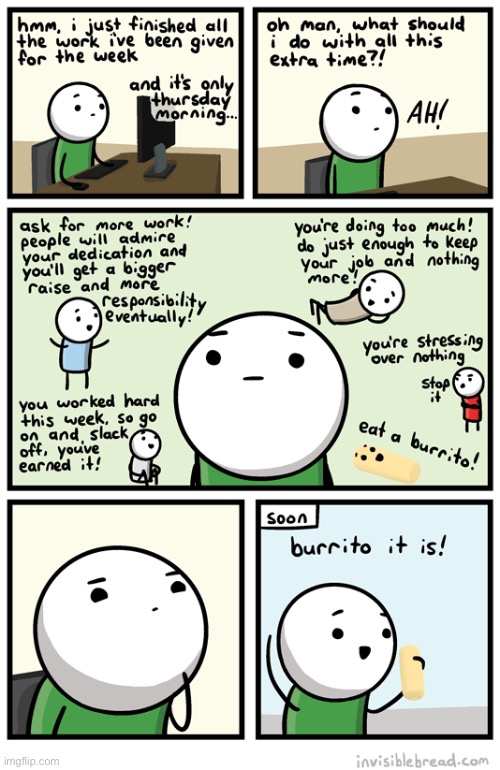 I ate a burrito yesterday. It tasted good | image tagged in comics,burrito | made w/ Imgflip meme maker