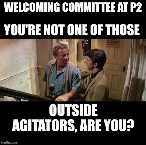 This is how imgflip lefties greet newcomers... | WELCOMING COMMITTEE AT P2 | image tagged in libtard,welcome to imgflip | made w/ Imgflip meme maker