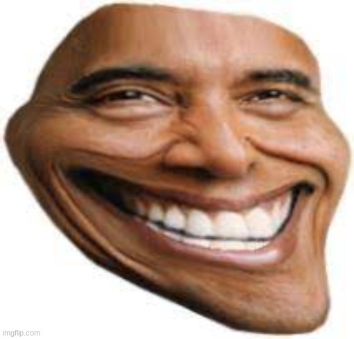 OBAMA TROLL FACE | image tagged in obama troll face | made w/ Imgflip meme maker