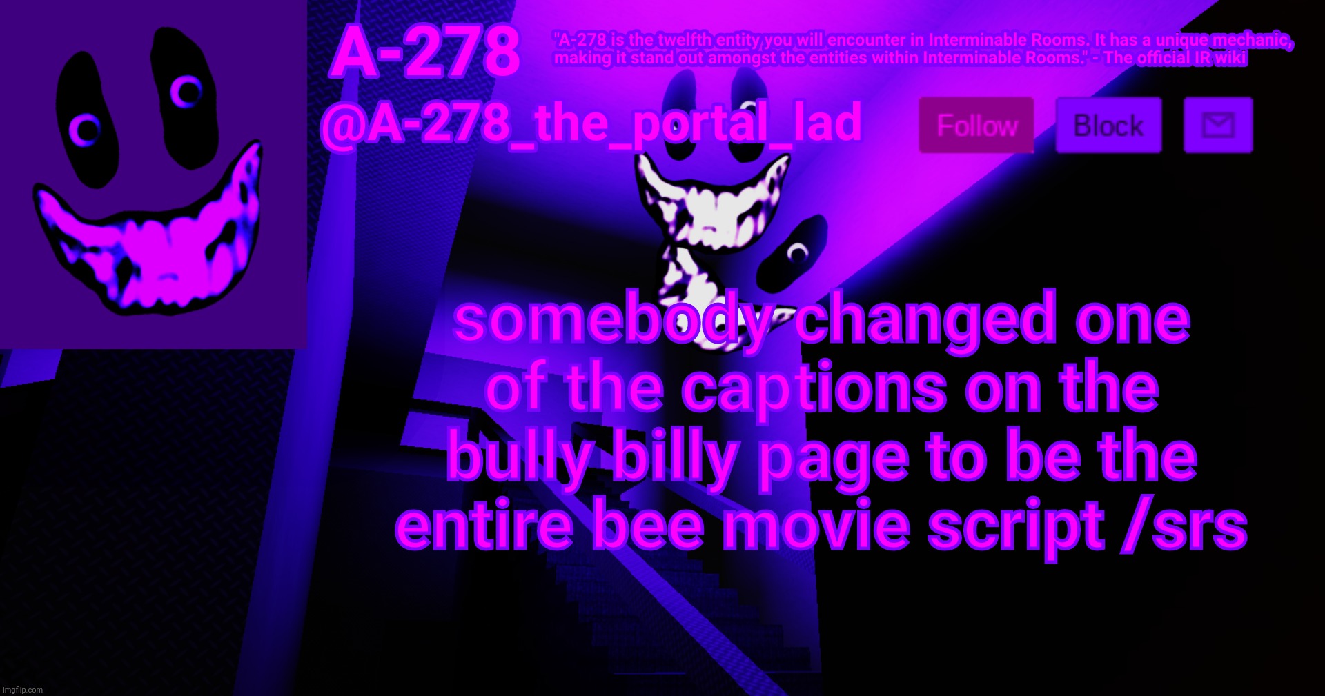 . | somebody changed one of the captions on the bully billy page to be the entire bee movie script /srs | made w/ Imgflip meme maker