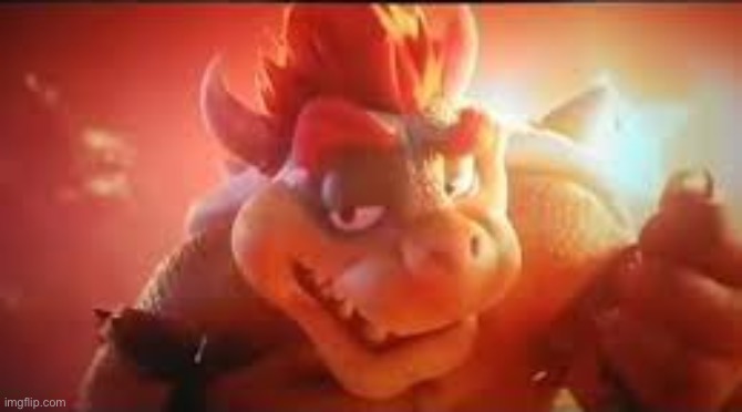 BOWSER RIZZ FACE | image tagged in bowser rizz face | made w/ Imgflip meme maker